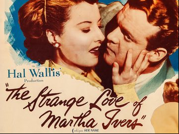 The Strange Love of Martha Ivers